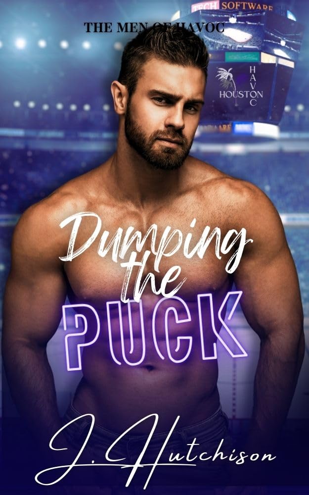 Dumping the Puck: Men of Havoc Book 4