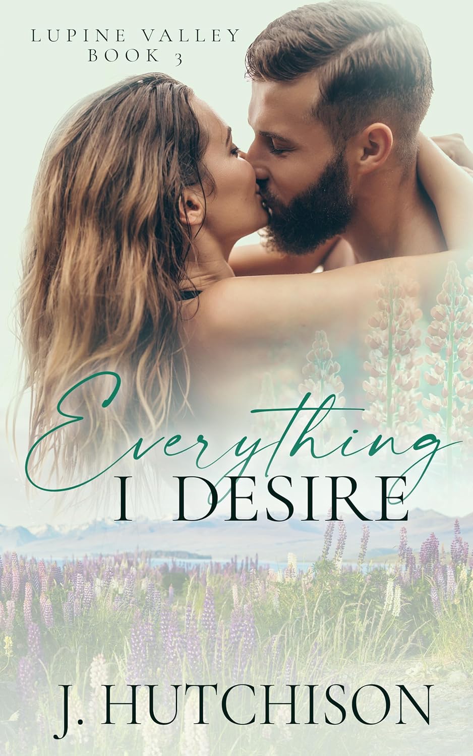 Everything I Desire (Lupine Valley Series Book 3)