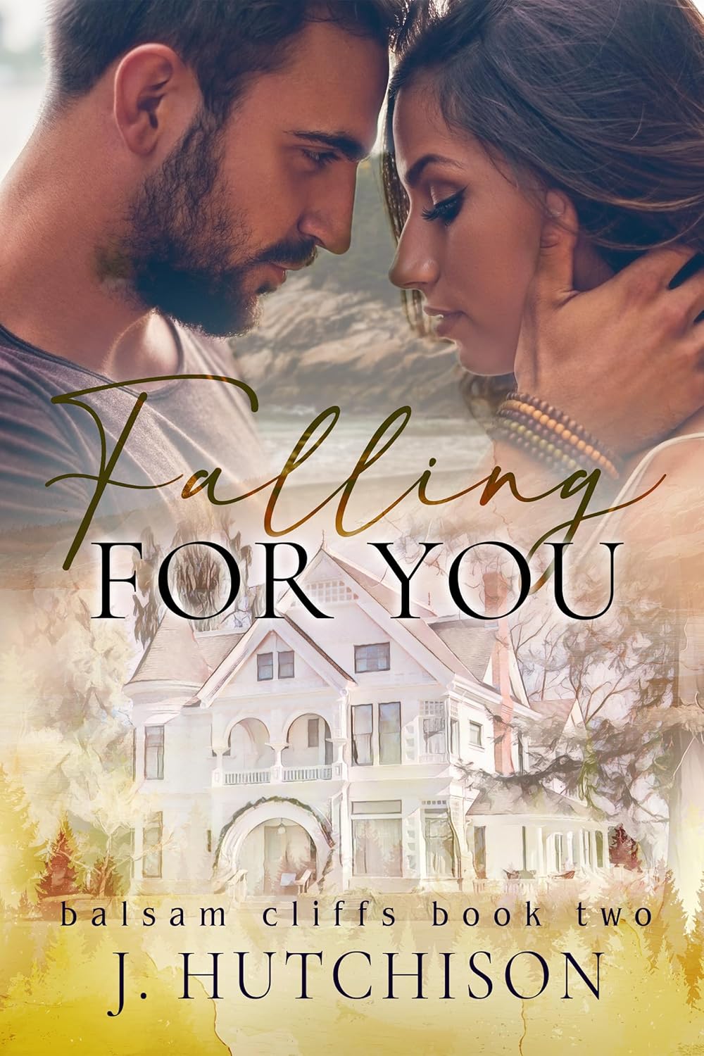 Falling For You (Balsam Cliffs Series Book 2)